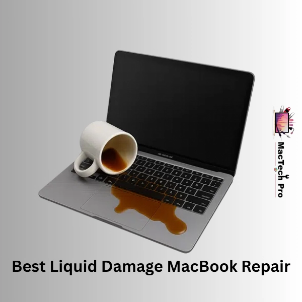 Best MacBook Liquid Damage Repair Dubai - MacTech Pro